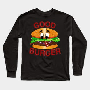 Good Burger logo Long Sleeve T-Shirt